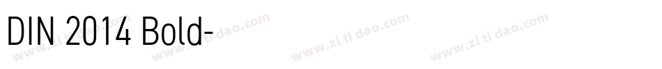 DIN 2014 Bold字体转换